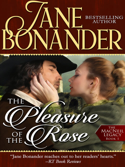 Title details for The Pleasure of the Rose by Jane Bonander - Available